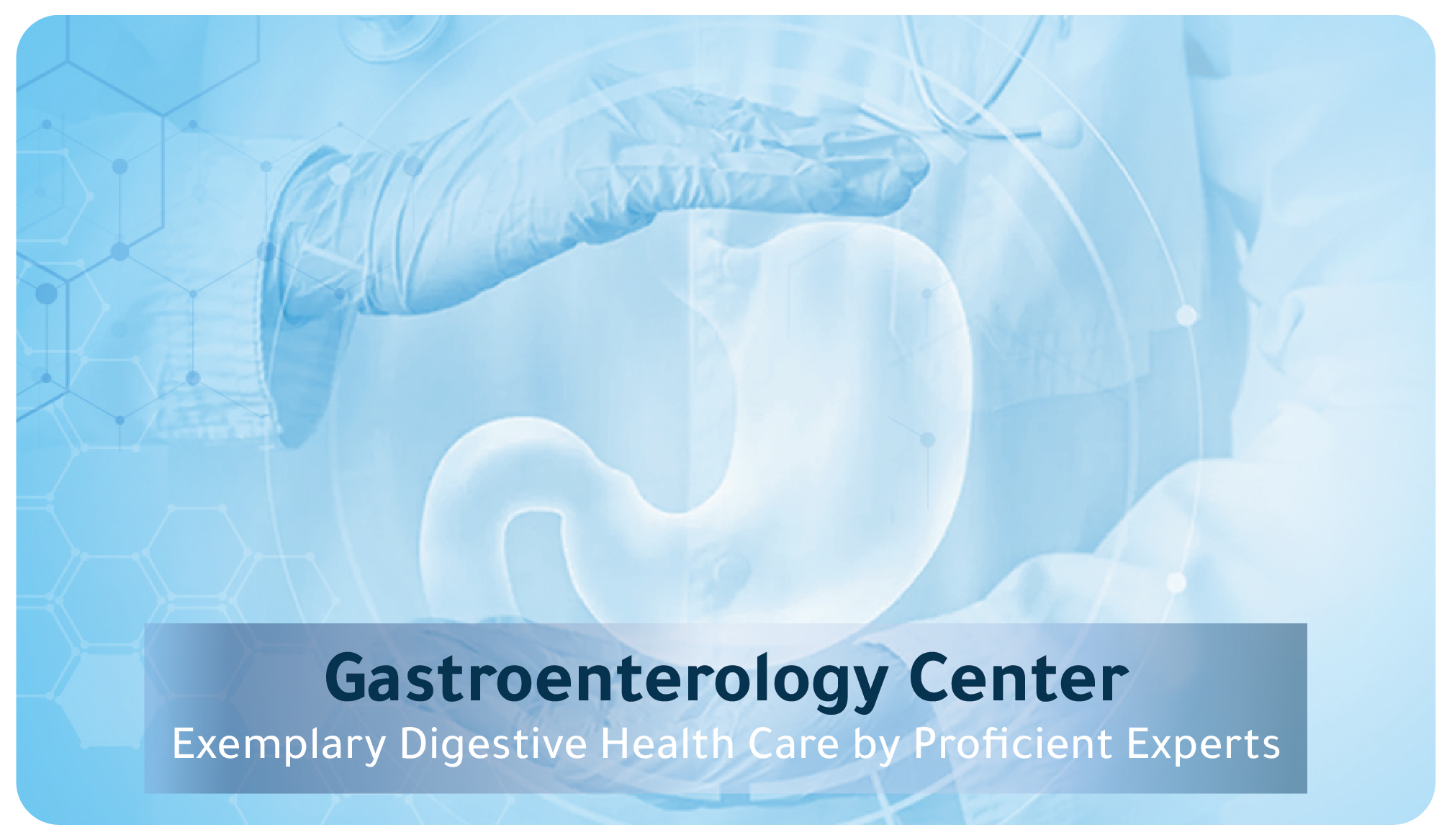 Gastro - enterology